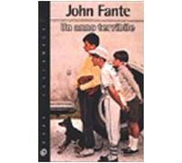 Fante John - Anno Terribile (Un)