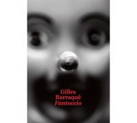 Fantoccio - Gilles Barraqué - Ecole Des Loisirs - broché - Roman adolescent dès 13 ans