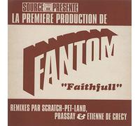 FANTOM - Fantom/Faithful