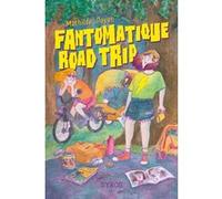 Fantomatique road trip Mathilde Payen (Auteur), Mathilde Payen (Illustration)