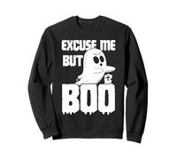 Fantôme d'halloween Amusant Excuse Me But Boo Sweatshirt