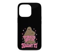 Fantôme d'halloween If Youve Got It Haunt It Coque pour iPhone 13 Pro