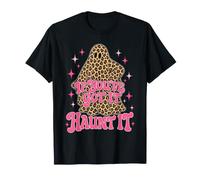 Fantôme d'halloween If Youve Got It Haunt It T-Shirt