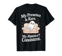 Fantôme d'halloween Ma présence est Rare Mon Absence constante T-Shirt