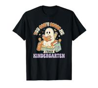 Fantôme d'halloween « You Cant Scare Me I Teach Kindergarten » T-Shirt Graphique avec Valeur