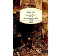 Fantôme d'Orient: Suivi de Constantinople en 1890