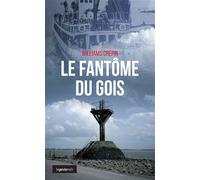 Fantome du gois (geste) (coll. geste noir) - Williams Crépin - Geste - broché - Roman