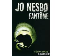 Fantôme - Jo Nesbo - Gallimard - broché - Roman