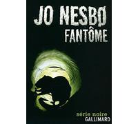 Fantôme: Une enquête de l'inspecteur Harry Hole