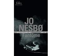 Fantôme: Une enquête de l'inspecteur Harry Hole
