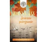 Fantômes des années passées Volume 3 Adieu à l'automne - Joanna Jax (Prosa auf Polnisch)