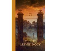 Fantômes d'une nuit d'été