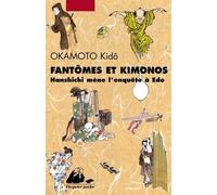 Fantômes et kimonos: Hanshichi mène l'enquête à Edo