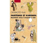 Fantômes et kimonos: Hanshichi mène l'enquête à Edo