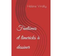 Fantômes et limericks à dessiner