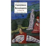 Fantômes Et Revenants Au Moyen Age