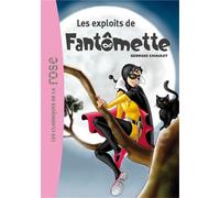Fantômette 01 - Les exploits de Fantômette Edition collector - Georges Chaulet - Bb Rose Verte - broché - Roman junior dès 9 ans