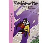 Fantômette 03 - Fantômette contre le géant