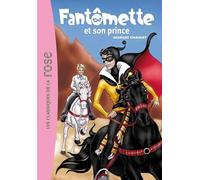 Fantômette 12 - Fantômette et son prince