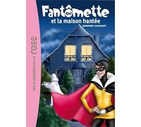 Fantômette 17 - Fantômette et la maison hantée