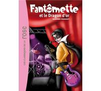 Fantômette 41 - Fantômette et le dragon d'or