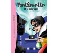 Fantômette 52 - Fantômette et le magicien