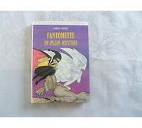 Fantômette en plein mystère : Collection : Bibliothèque rose cartonnée