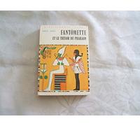Fantomette et le tresor du pharaon