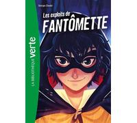 Fantômette NED 01 - Les Exploits de Fantômette - Georges Chaulet - Bb Rose Verte - Poche - Roman cadet