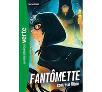 Fantômette NED 02 - Fantômette contre le hibou