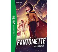 Fantômette NED 04 - Fantômette au Carnaval - Georges Chaulet - Bb Rose Verte - Poche - Roman cadet