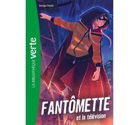 Fantômette (Nouvelle édition), Tome 08 - Fantômette et la télévision - Georges Chaulet - Bb Rose Verte - Poche - Roman junior