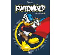 Fantomiald Intégrale - Tome 10 - Collectif Disney - Glénat - broché - Bande dessinée