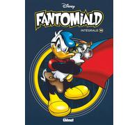 Fantomiald Intégrale - Tome 10 - Collectif Disney - Glénat - broché - Bande dessinée