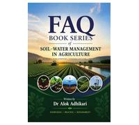 FAQ Book Series of Soil - Water Management in Agriculture