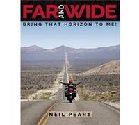 Far And Wide by Neil Peart Inconnu (Auteur)