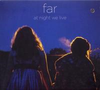 Far – At Night We Live – Import
