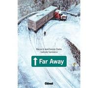 Far Away Jean-François Charles (Auteur), Maryse Charles (Auteur), Gabriele Gamberini (Dessinateur)