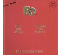 Far Corporation - Fire and Water (Special Club Mix, 1986) [Import]