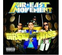 Far East Movement – Dirty Bass – Import