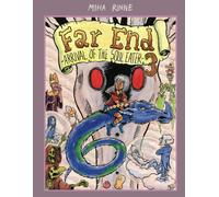 Far End Chronicles Vol.3: Arrival Of The Soul Eater