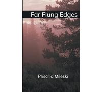 Far Flung Edges