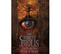 Far Forest Scrolls Earth On Fire Ocean Of Blood