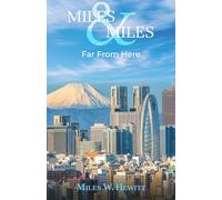 Far From Here: Travel Memoir