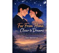 Far From Home - Closer to Dreams