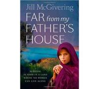 Far from My Father's House - [Version Originale] Jill Mcgivering (Auteur)