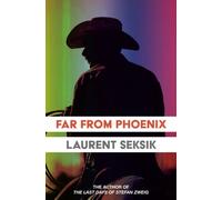 Far From Phoenix