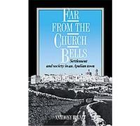 Far from the Church Bells Anthony H. Galt (Auteur)
