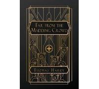 Far From The Madding Crowd