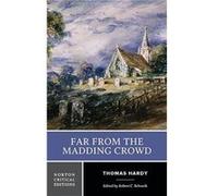 Far from the Madding Crowd by Thomas Hardy Paperback Book Robert C. Schweik, Thomas Hardy (Auteur)